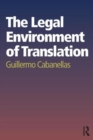 The Legal Environment of Translation - Book