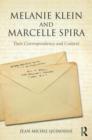 Melanie Klein and Marcelle Spira: Their correspondence and context - Book