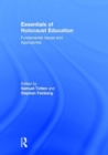 Essentials of Holocaust Education : Fundamental Issues and Approaches - Book