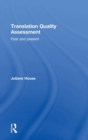 Translation Quality Assessment : Past and Present - Book