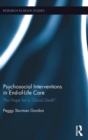 Psychosocial Interventions in End-of-Life Care : The Hope for a “Good Death” - Book