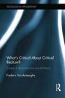What's Critical About Critical Realism? : Essays in Reconstructive Social Theory - Book