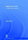 Equity and Trusts : A Problem-Based Approach - Book