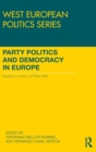 Party Politics and Democracy in Europe : Essays in honour of Peter Mair - Book