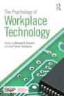 The Psychology of Workplace Technology - Book