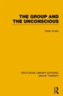 The Group and the Unconscious (RLE: Group Therapy) - Book