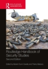 Routledge Handbook of Security Studies - Book