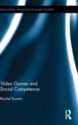 Video Games and Social Competence - Book
