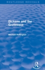 Dickens and the Grotesque (Routledge Revivals) - Book
