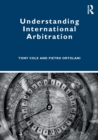 Understanding International Arbitration - Book