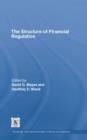 The Structure of Financial Regulation - Book