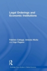 Legal Orderings and Economic Institutions - Book