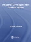 Industrial Development in Postwar Japan - Book