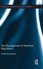 The Management of Maritime Regulations - Book