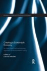 Creating a Sustainable Economy : An Institutional and Evolutionary Approach to Environmental Policy - Book
