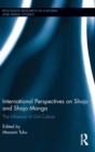 International Perspectives on Shojo and Shojo Manga : The Influence of Girl Culture - Book
