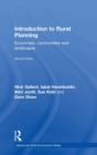 Introduction to Rural Planning : Economies, Communities and Landscapes - Book