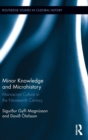 Minor Knowledge and Microhistory : Manuscript Culture in the Nineteenth Century - Book