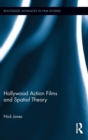 Hollywood Action Films and Spatial Theory - Book