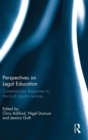 Perspectives on Legal Education : Contemporary Responses to the Lord Upjohn Lectures - Book
