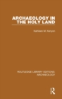 Archaeology in the Holy Land - Book