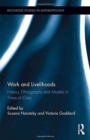 Work and Livelihoods : History, Ethnography and Models in Times of Crisis - Book