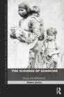 The Scourge of Genocide : Essays and Reflections - Book