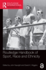 Routledge Handbook of Sport, Race and Ethnicity - Book