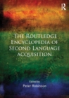 The Routledge Encyclopedia of Second Language Acquisition - Book