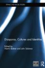 Diasporas, Cultures and Identities - Book