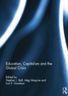Education, Capitalism and the Global Crisis - Book