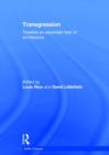 Transgression : Towards an expanded field of architecture - Book