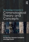 The Routledge Companion to Criminological Theory and Concepts - Book