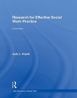 Research for Effective Social Work Practice - Book