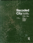 Recoded City : Co-Creating Urban Futures - Book