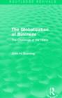 The Globalization of Business (Routledge Revivals) : The Challenge of the 1990s - Book