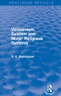 Vaisnavism, Saivism and Minor Religious Systems (Routledge Revivals) - Book