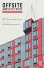 Offsite Architecture : Constructing the future - Book