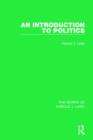 An Introduction to Politics (Works of Harold J. Laski) - Book