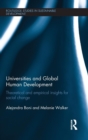 Universities and Global Human Development : Theoretical and empirical insights for social change - Book