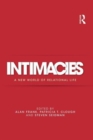 Intimacies : A New World of Relational Life - Book