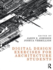 Digital Design Exercises for Architecture Students - Book