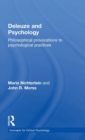 Deleuze and Psychology : Philosophical Provocations to Psychological Practices - Book