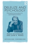 Deleuze and Psychology : Philosophical Provocations to Psychological Practices - Book