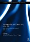 Representation and Democracy in the EU : Does one come at the expense of the other? - Book