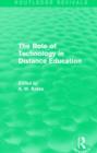 The Role of Technology in Distance Education (Routledge Revivals) - Book