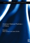American National Pastimes - A History - Book