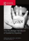 The Routledge Handbook of Epistemic Injustice - Book