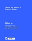 The Art and Practice of Costume Design - Book