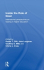 Inside the Role of Dean : International perspectives on leading in higher education - Book